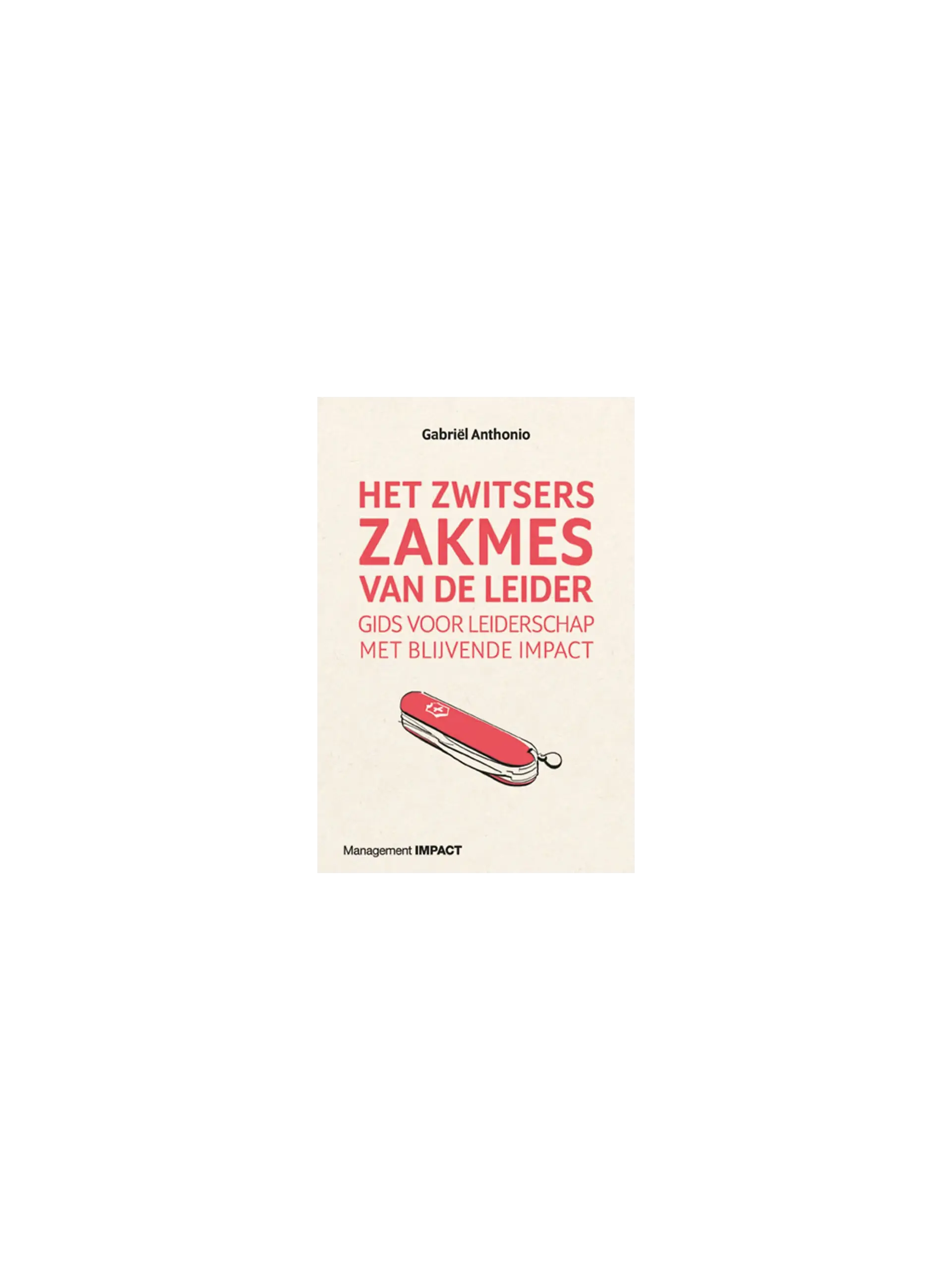 Het Zwitsers zakmes van de leider