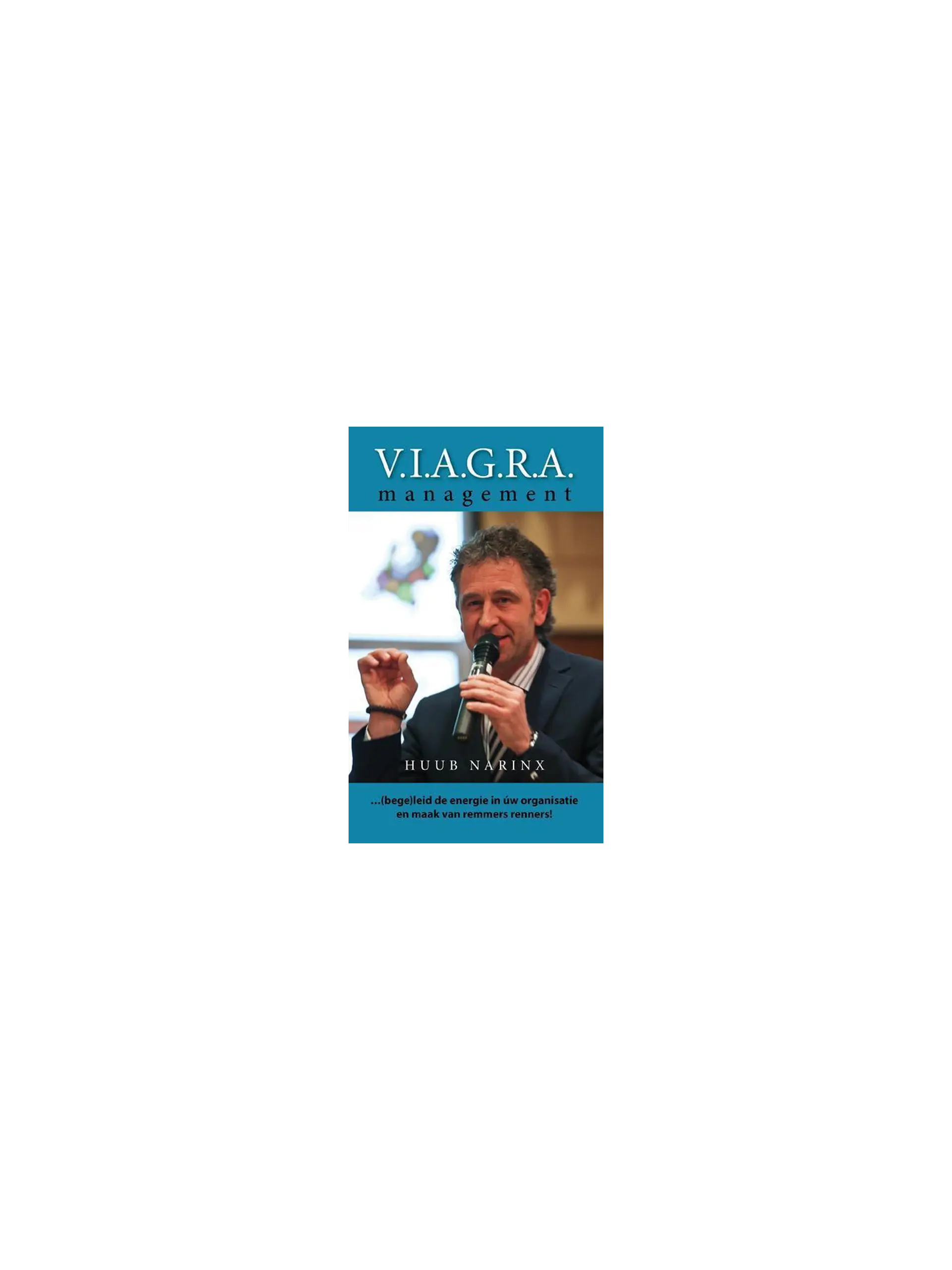 V.I.A.G.R.A. management