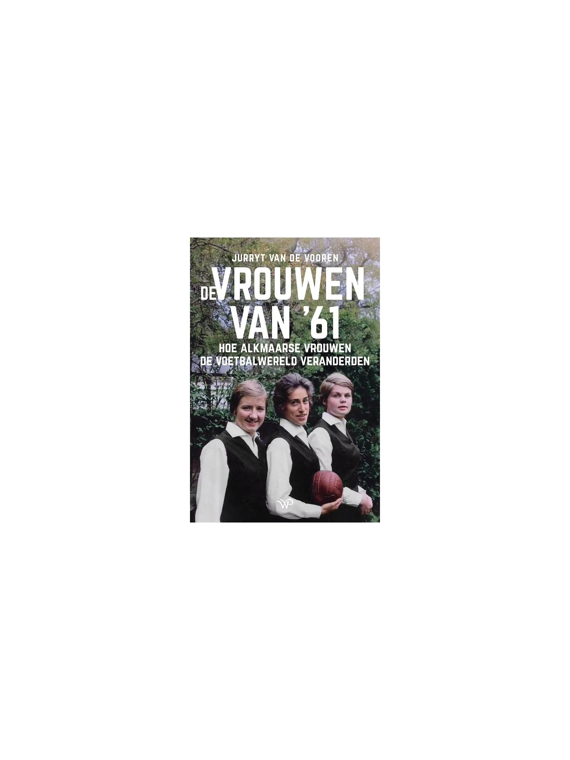De vrouwen van ‘61