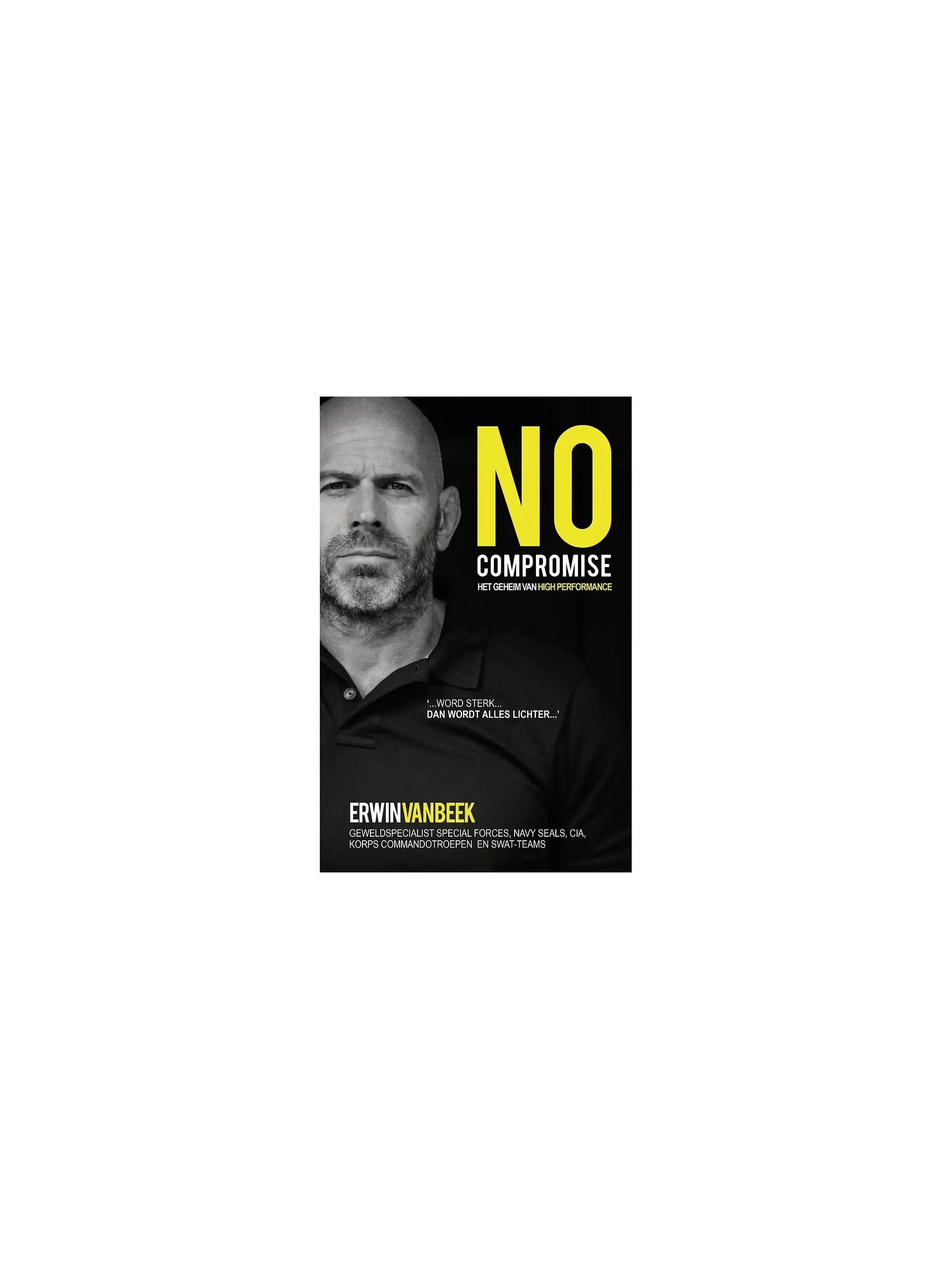 No compromise - Het geheim van high performance