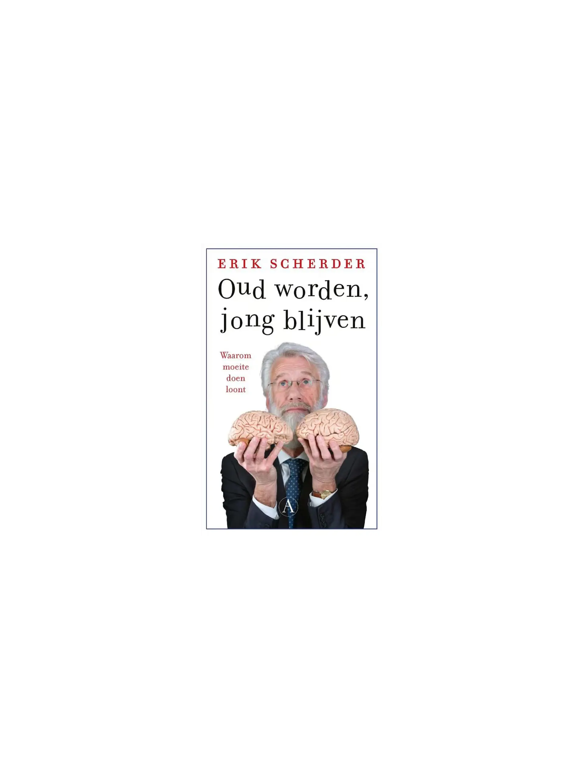 Oud worden, jong blijven
