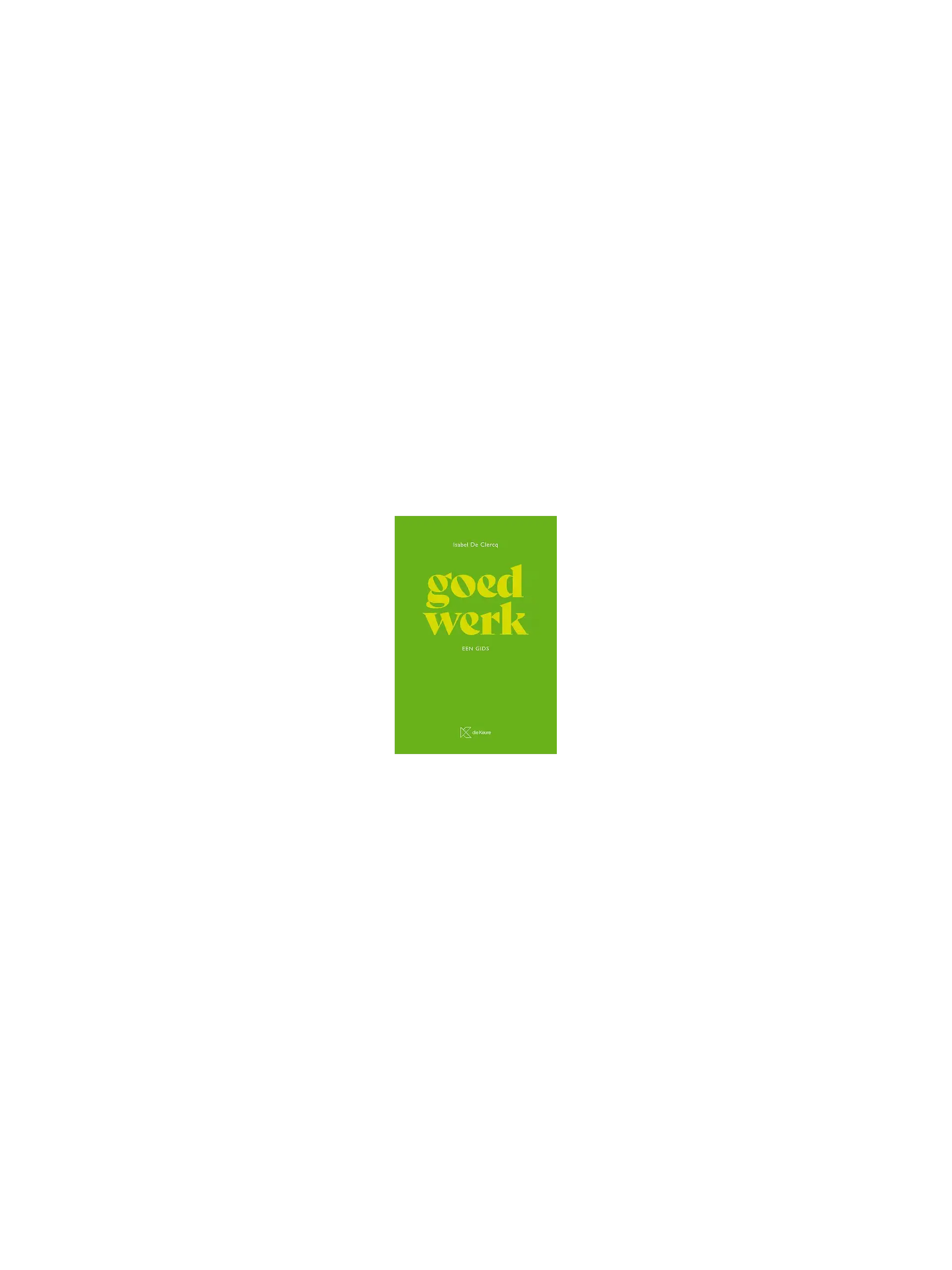 Goed werk