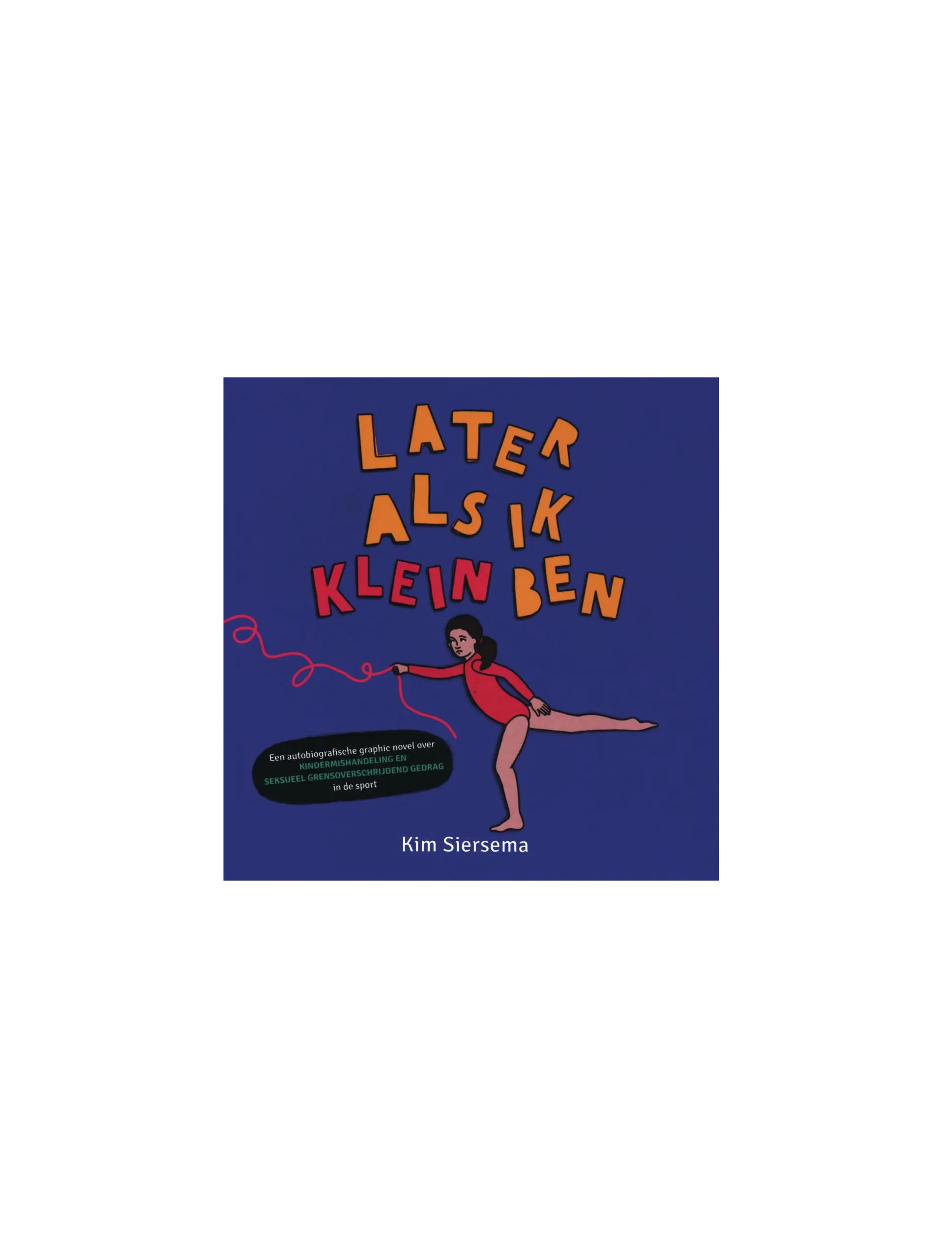 Later als ik klein ben