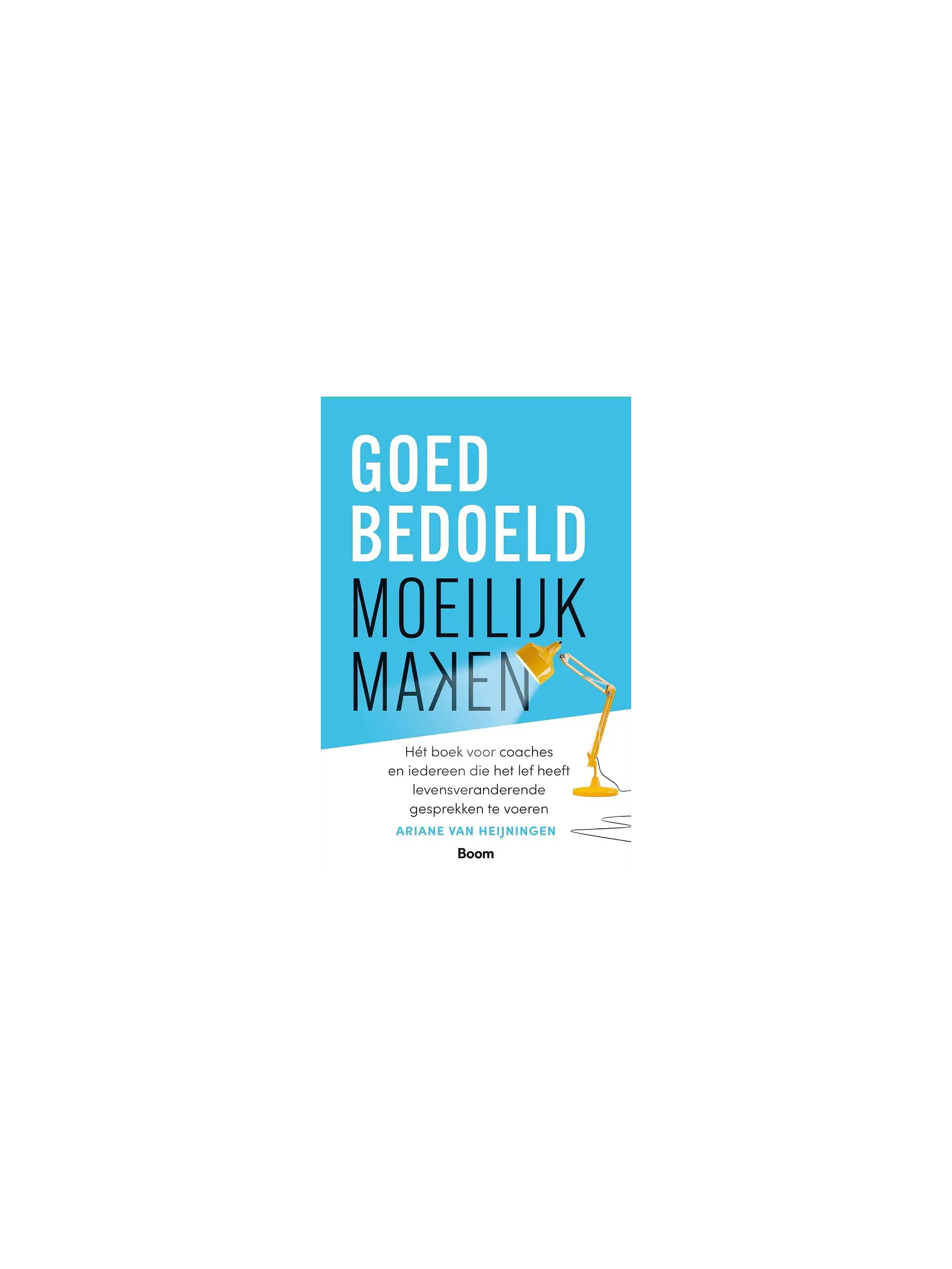 Goedbedoeld moeilijk maken
